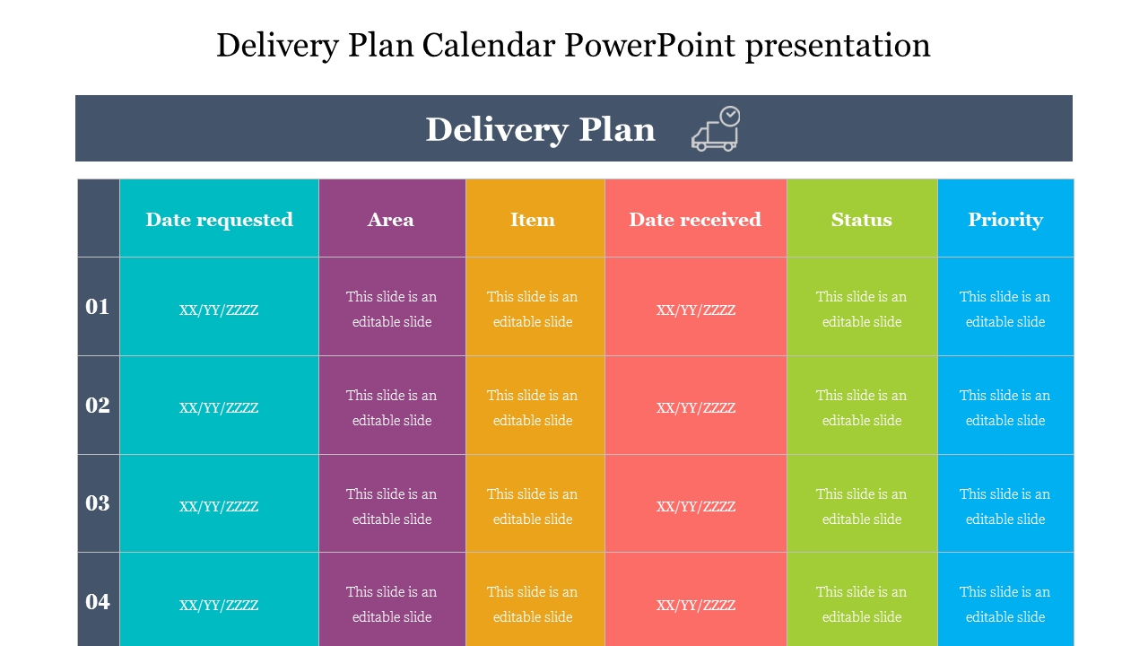 Delivery plan table with columns in shades of teal, purple, yellow, pink, green, and blue, with categories for data entry.