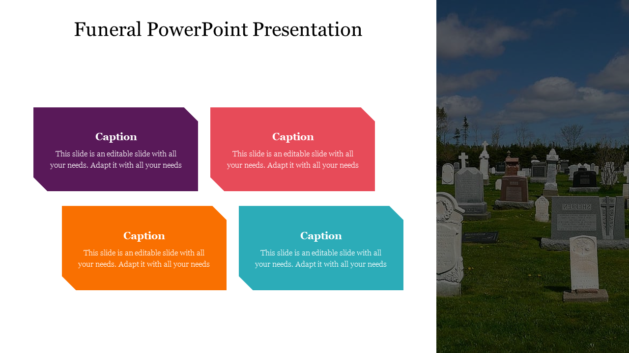 Funeral slide featuring four colorful caption boxes on the left side and a cemetery scene on the right.