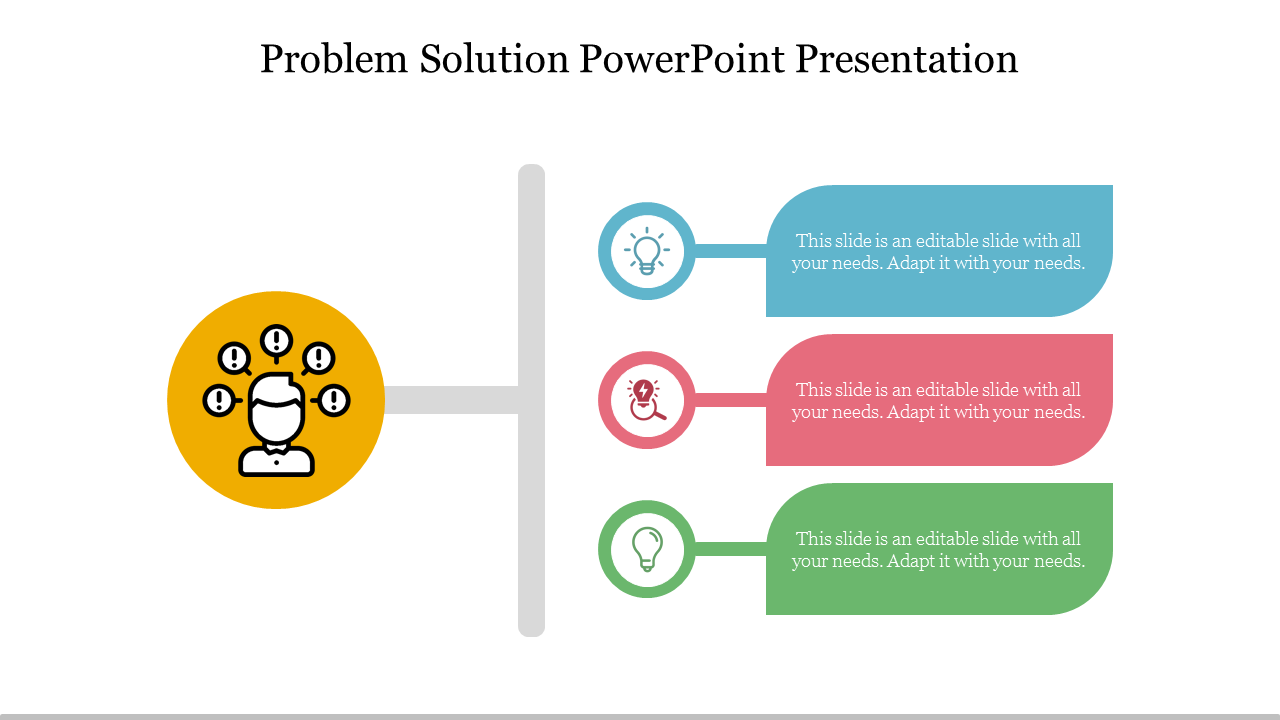 Problem Solution slide featuring a diagram with a yellow problem icon and three colored solution icons with text area.