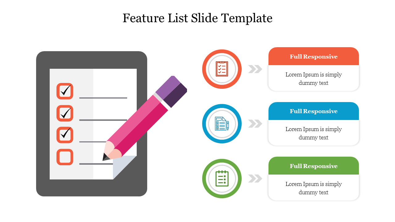 Feature list slide with a checklist on the left and three color coded responsive feature icons connected to text sections.