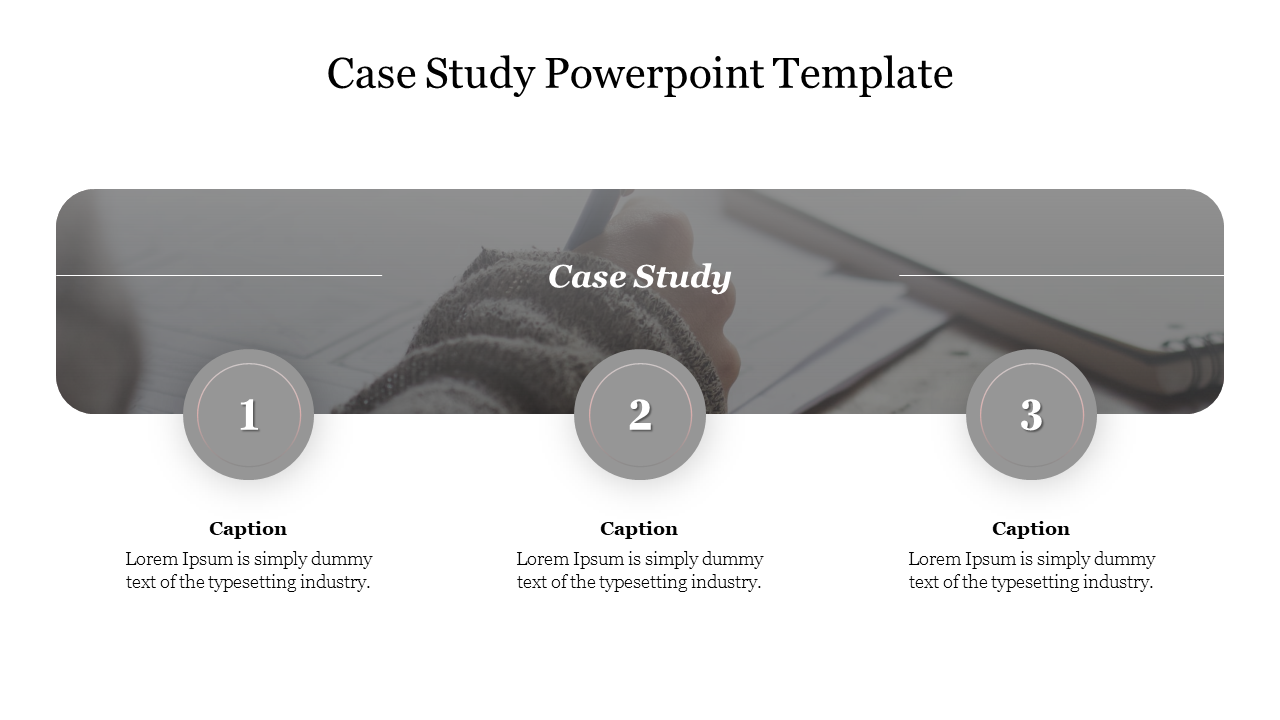 Case study PowerPoint template with three numbered sections, gray icons, and space for captions beneath each section.