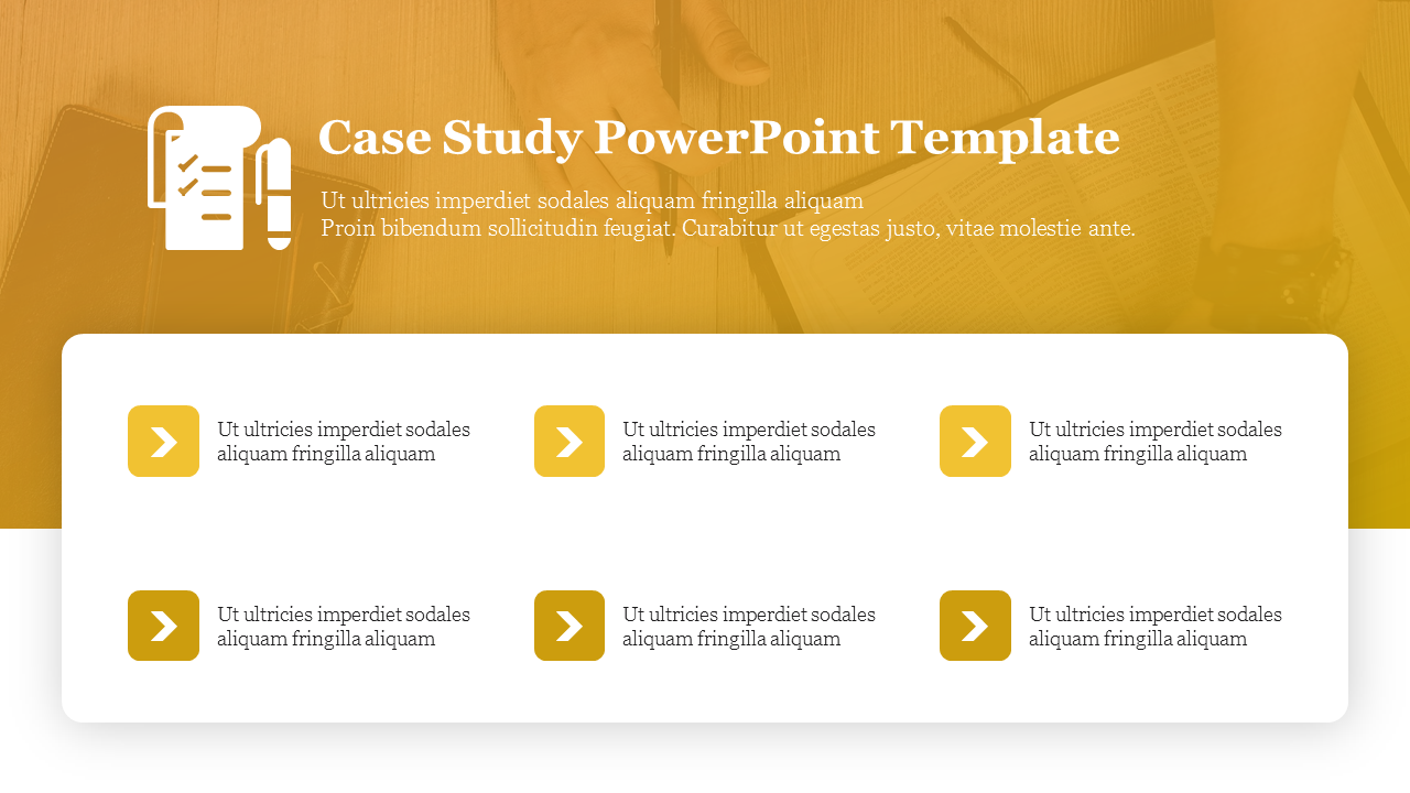 Case study template featuring a white rectangular box with six yellow right-arrow icons and placeholder text in two rows.