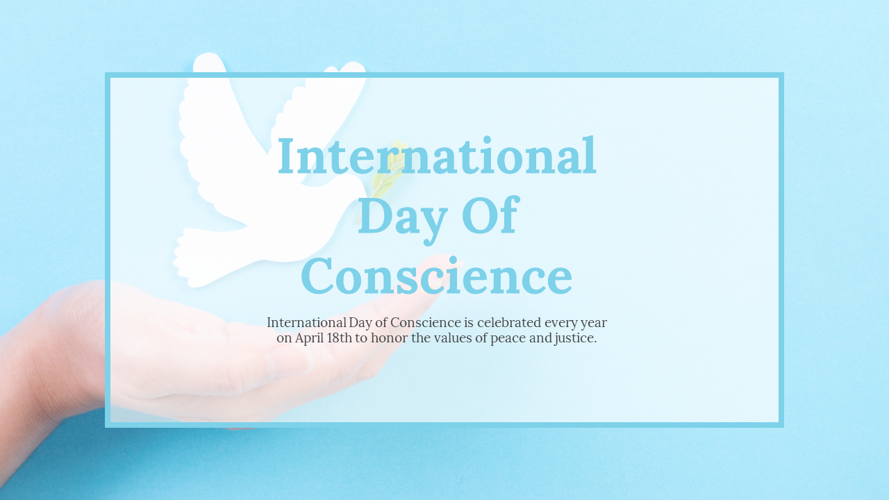 International Day Of Conscience PPT And Google Slides