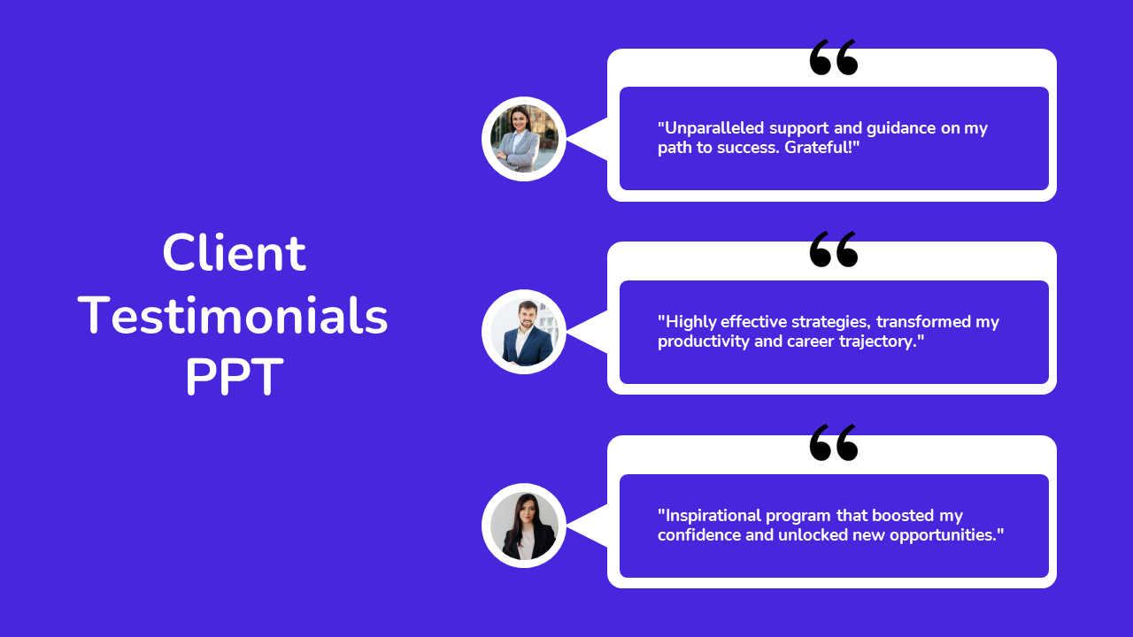 Client testimonial slide with a blue background, featuring three rounded image placeholders, and white speech boxes.