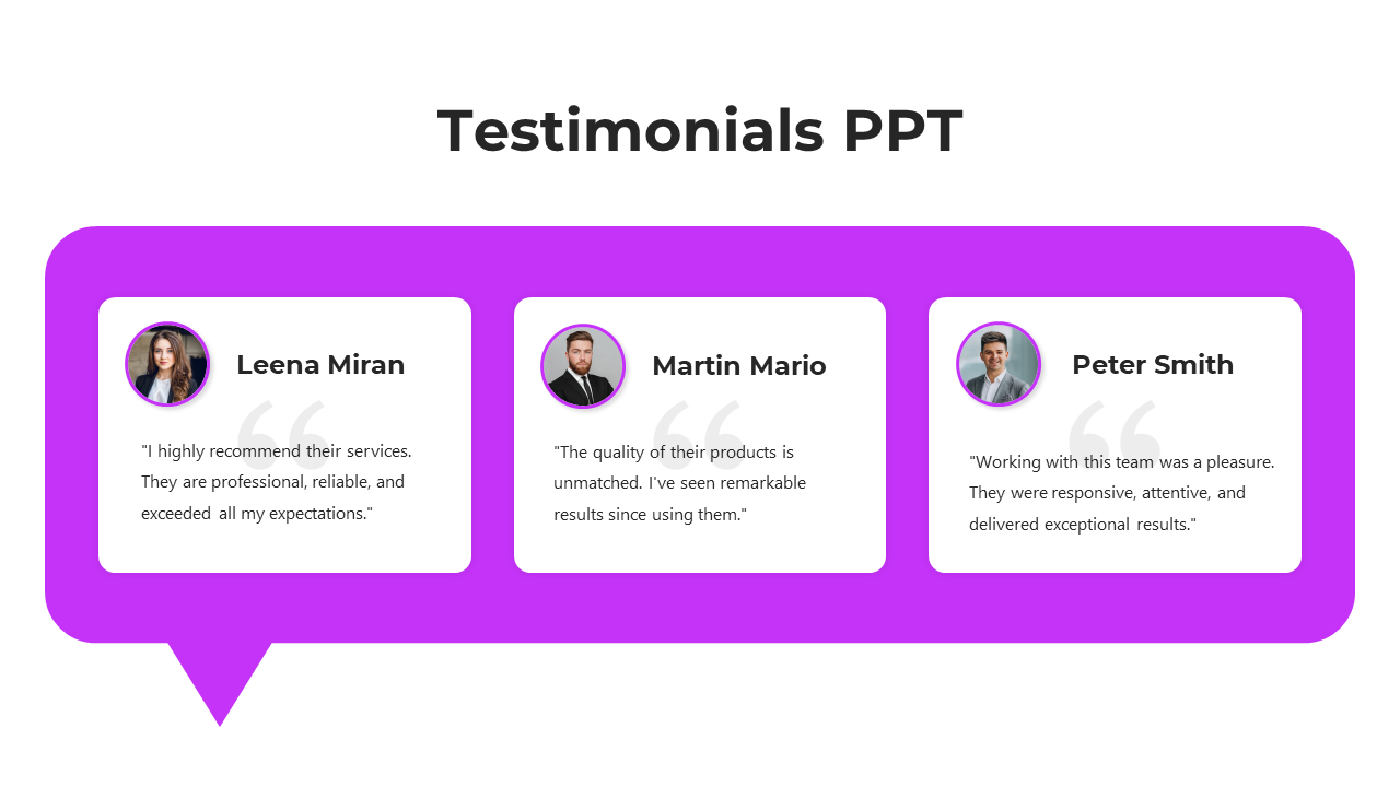 Three testimonial cards with profile pictures in a purple speech bubble layout, featuring text under each image.