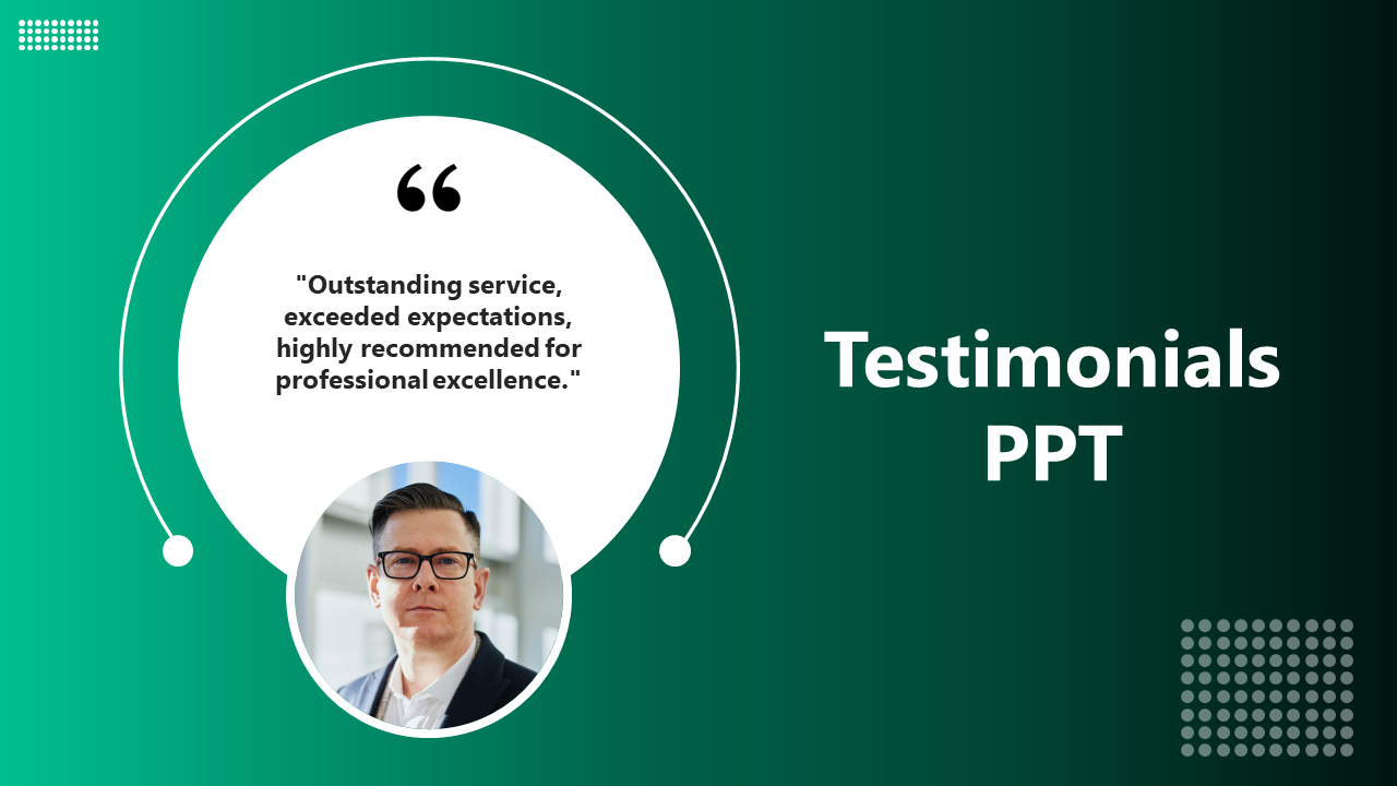 Green theme client testimonial slide featuring a quote praising the services outstanding quality and professional excellence.