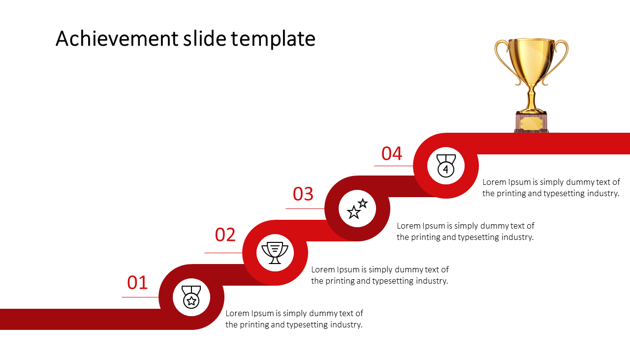 Achievement slide with a staircase of awards and a central trophy at the top symbolizing success with placeholder text.