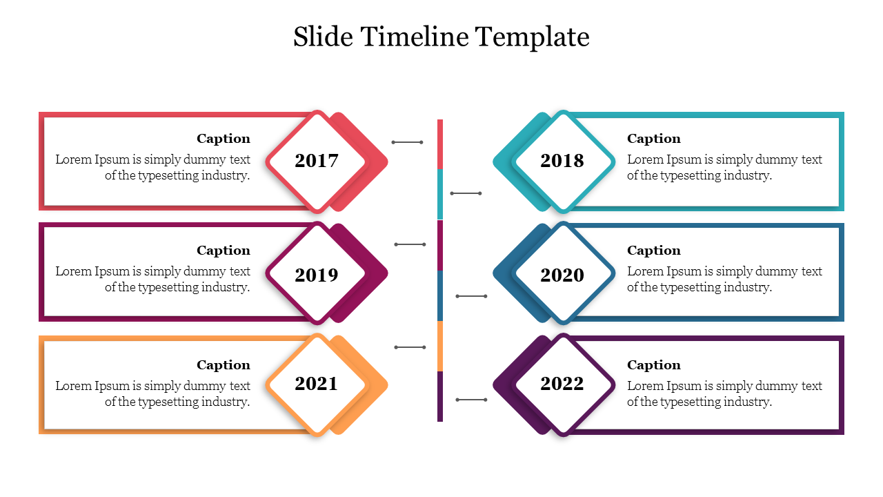 Horizontal timeline split into two columns, showcasing years 2017 to 2022 with colorful diamond shapes and captions areas.