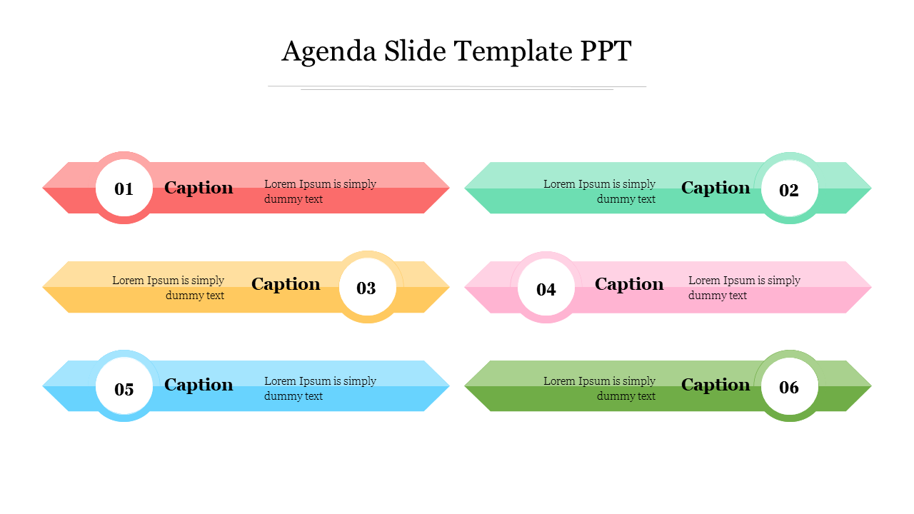 Agenda template featuring six multicolored arrows with captions areas placed in a white background.