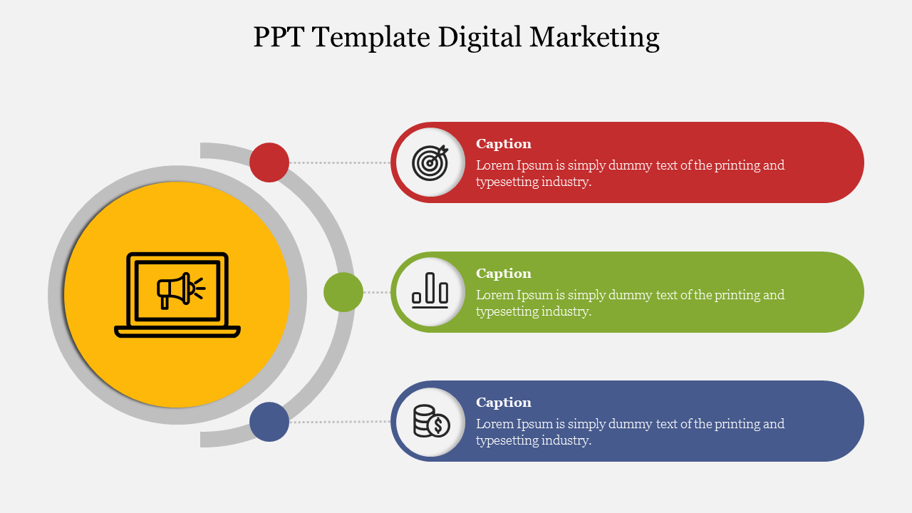 Digital marketing slide with a circular icon of a megaphone on a yellow background and three colored captions.