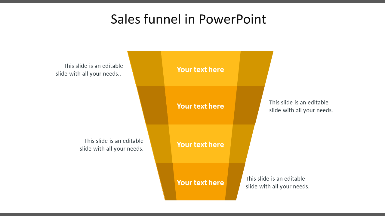 Our Predesigned Sales Funnel Template PowerPoint Slide