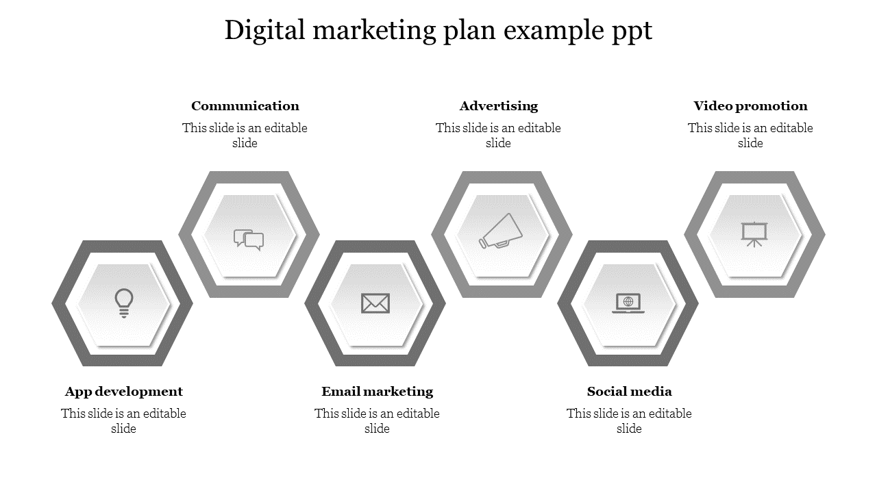 Digital marketing plan example PPT slide featuring grey hexagons with icons from app development to video promotion.