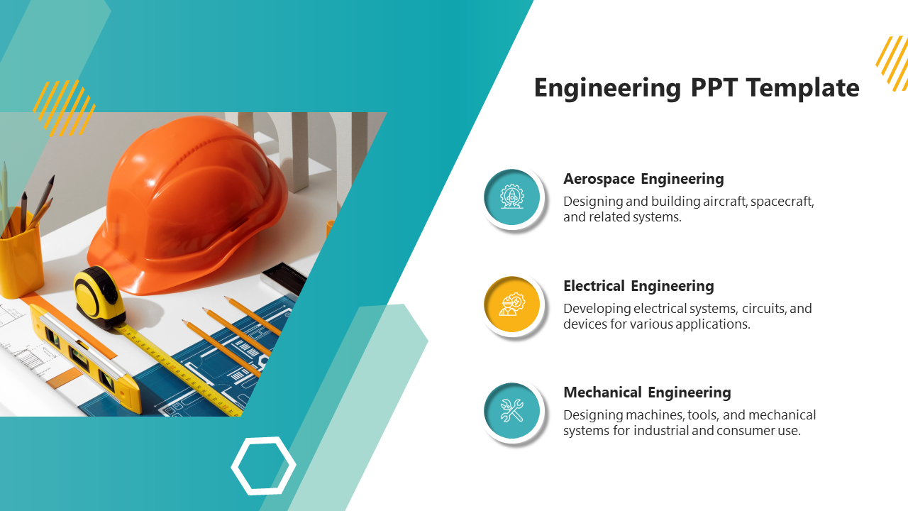 Slide with orange hard hat and engineering tools photo on left teal background with three circular icons on right.