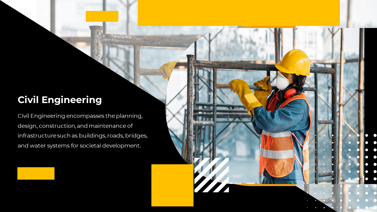 Slide on civil engineering showing a construction worker in safety gear working on scaffolding with text.