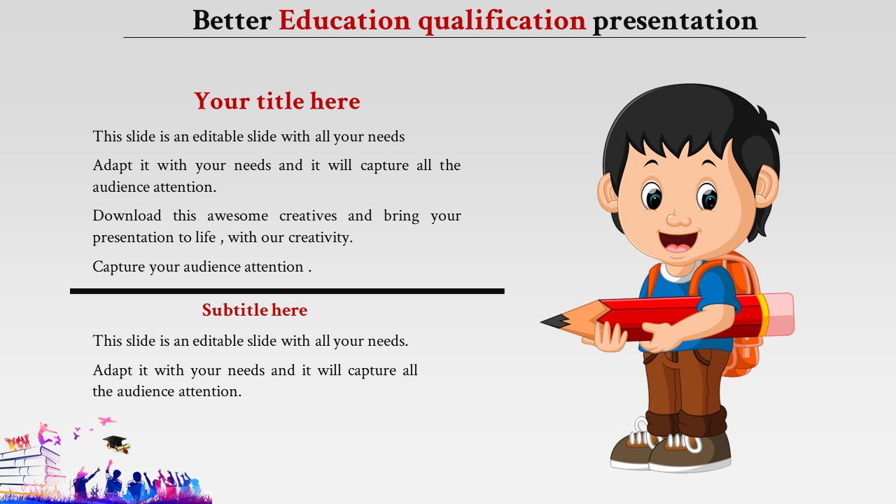 Education slide with a cartoon boy holding a large red pencil, wearing a blue shirt and backpack, standing on the right side.