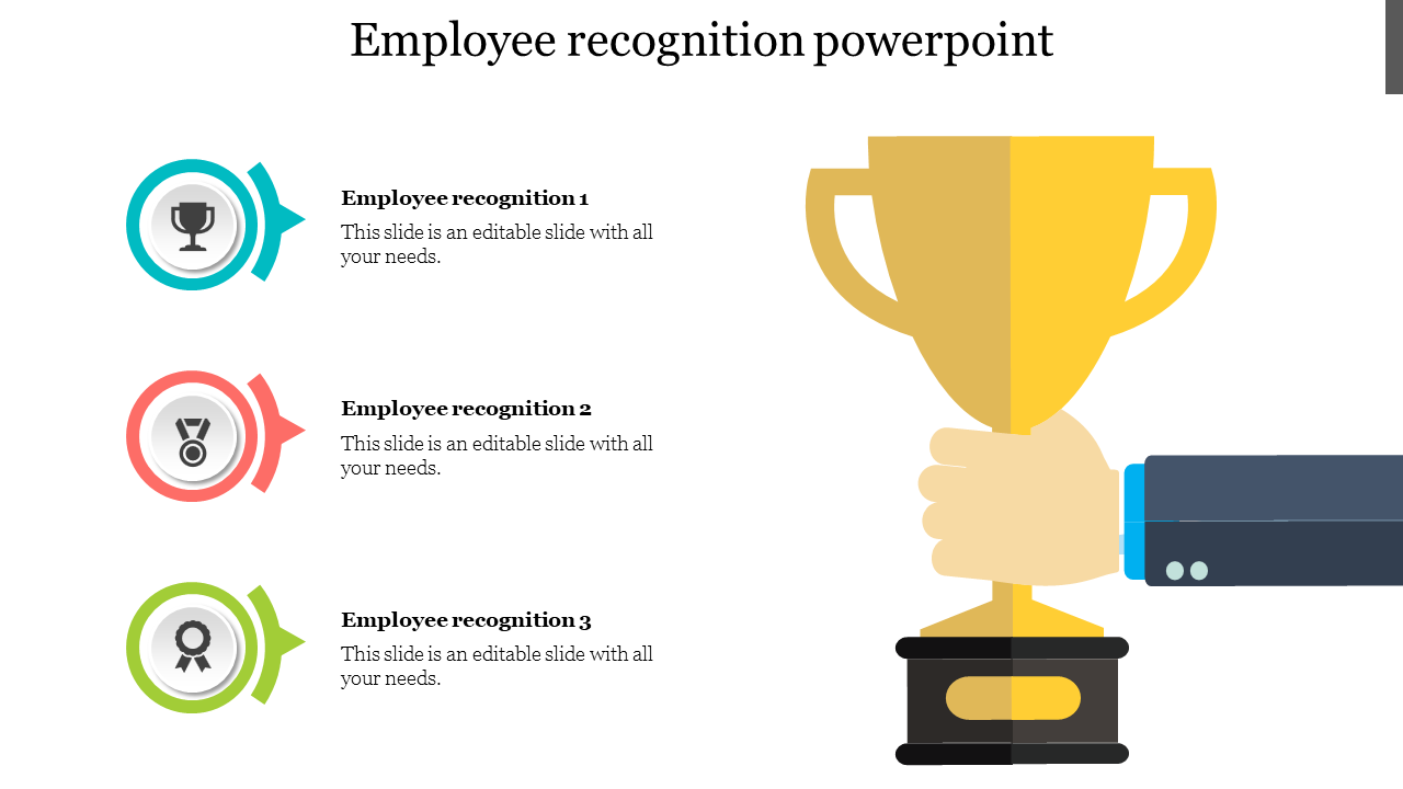 Employee recognition slide featuring a  trophy and three text placeholders with icons for different types of recognition.