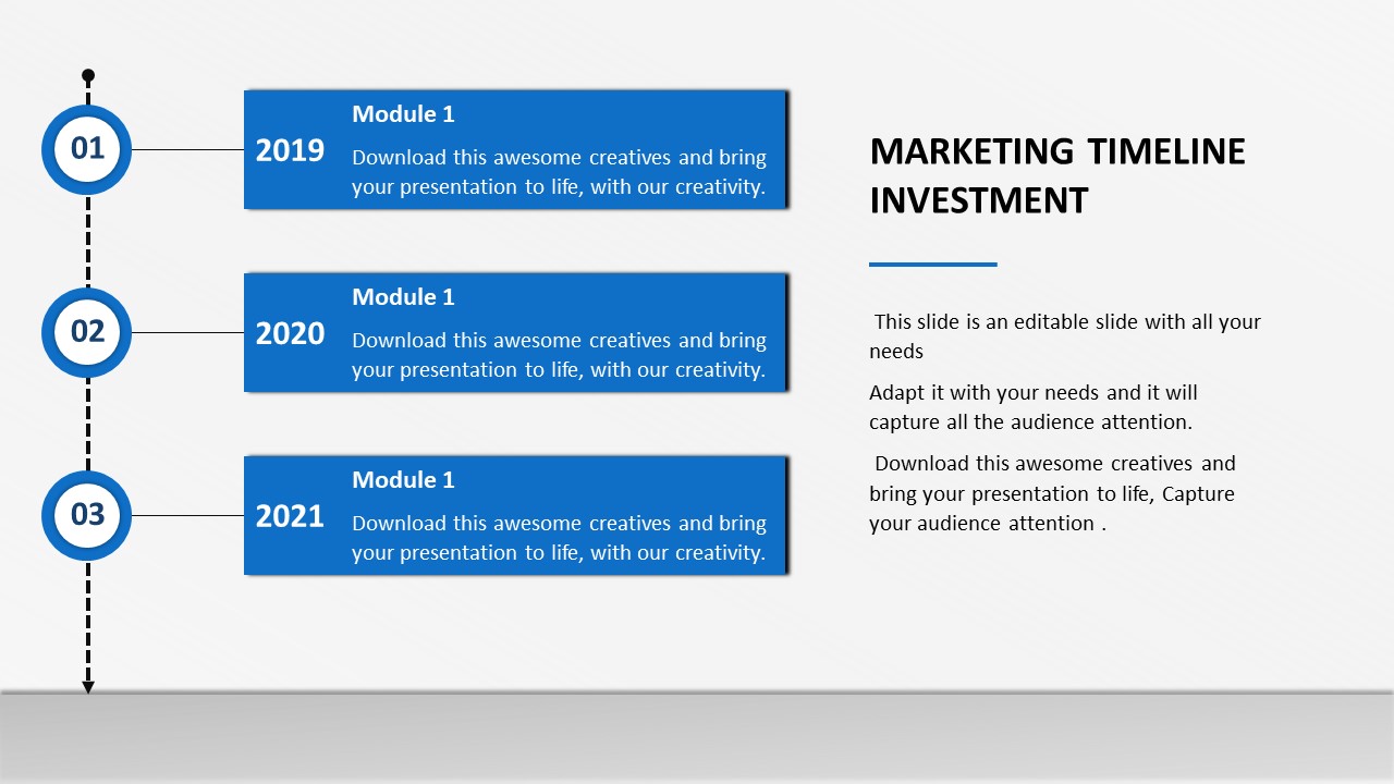 Marketing timeline with a dotted vertical line and blue horizontal segments for 2019, 2020, and 2021 modules.