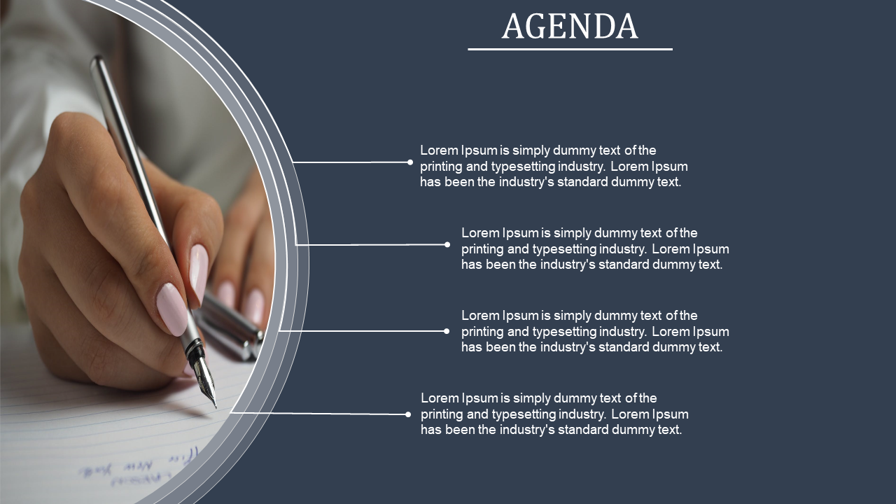 Agenda PowerPoint slide with a close up of a person writing on paper with a pen, accompanied by four bullet points.