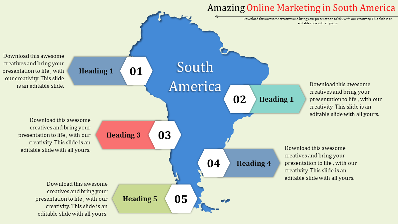 Online Marketing Strategy PPT with South America Map	