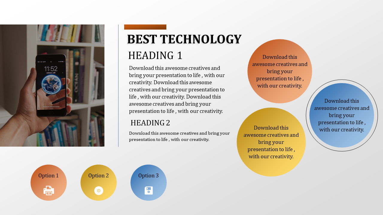 Slide with a hand held phone, descriptive text, and circular sections in orange, yellow, and blue for technology options.