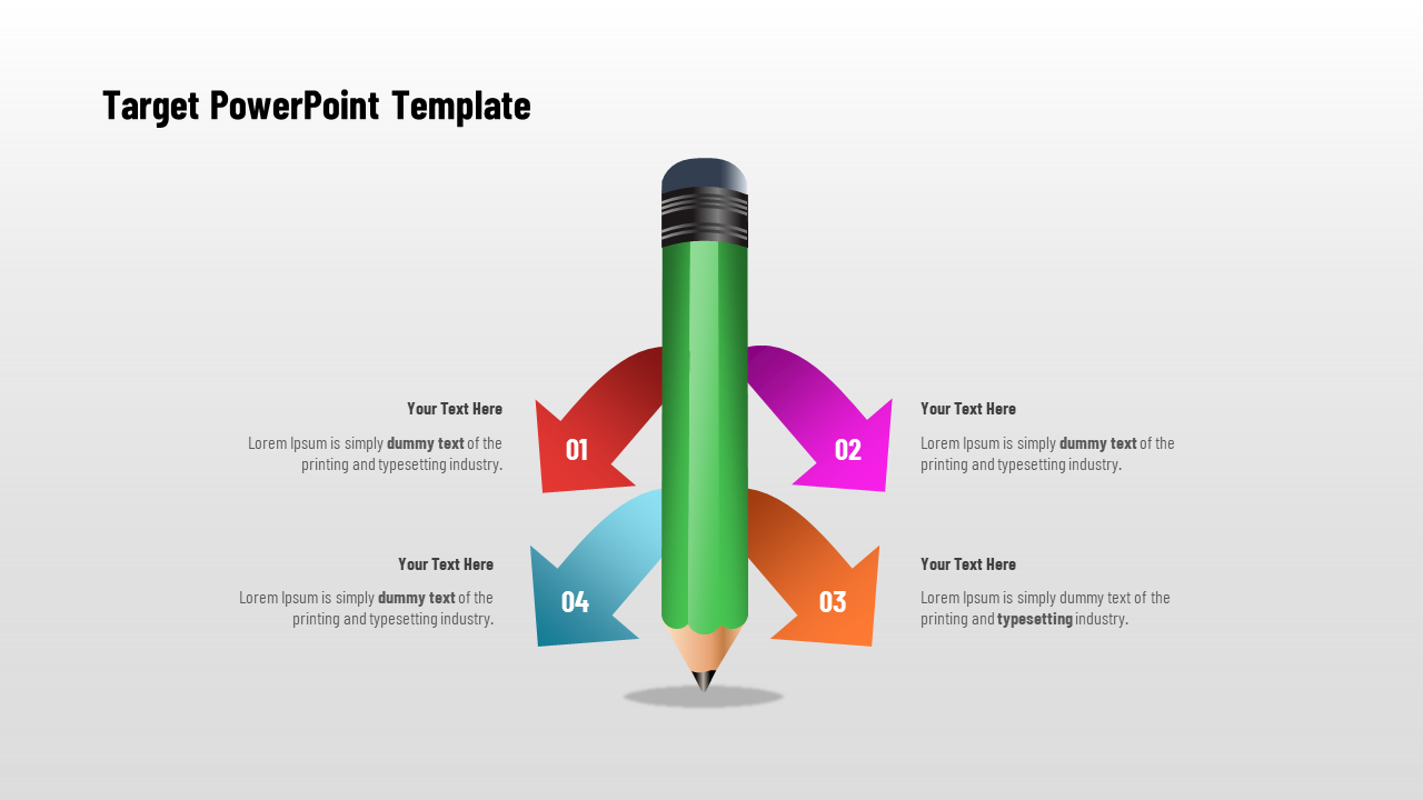 A vibrant Target slide with a pencil in the center, surrounded by four arrows pointing outward with numbered sections.