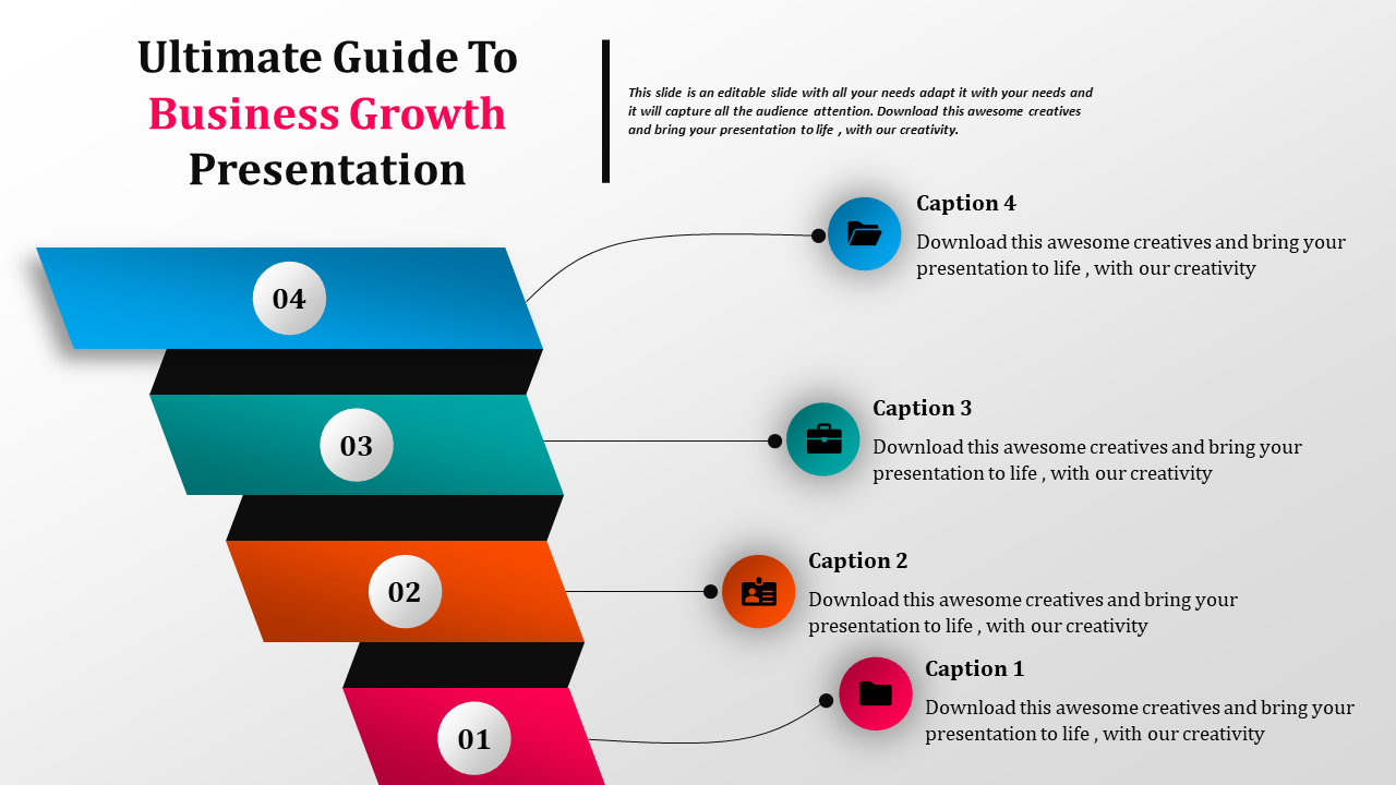 Business growth presentation template with a layered colour coded funnel graphic  with numbered steps and captions areas.