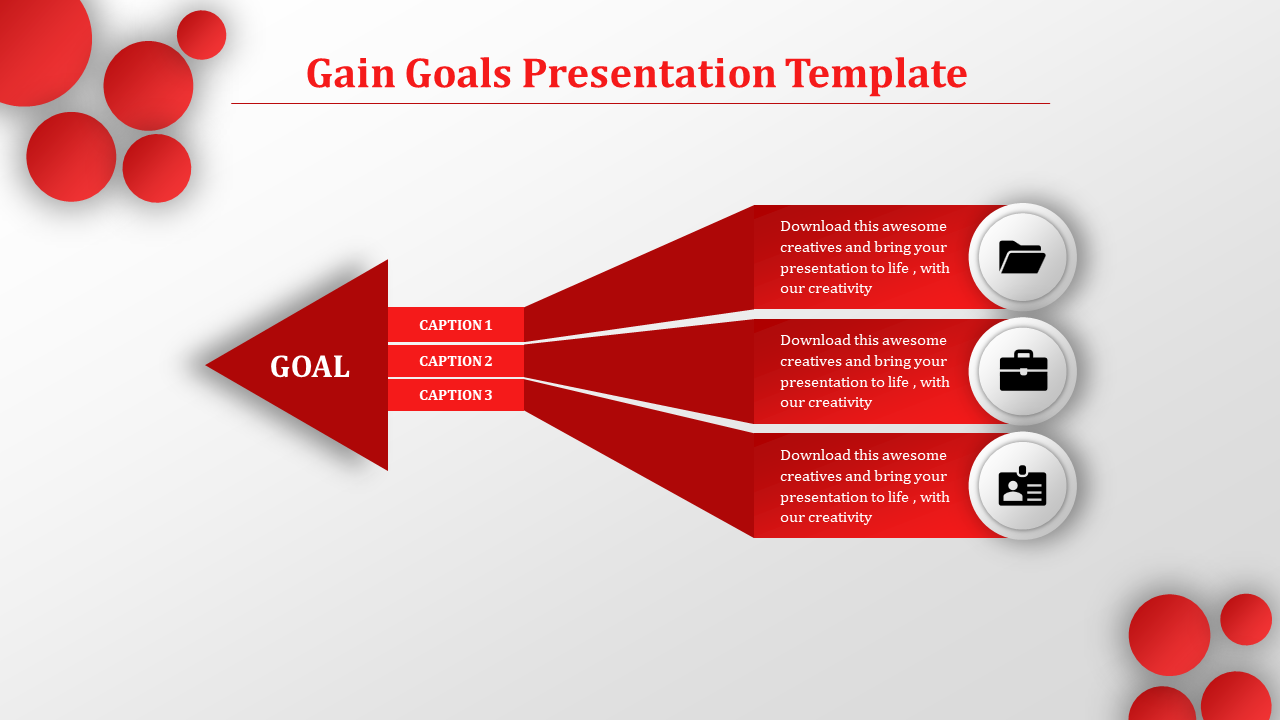 Goals PPT slide with a red arrow pointing toward three goal captions, each with icons and placeholder text.