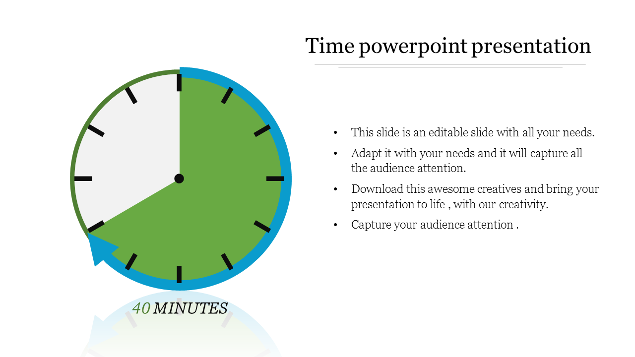 A time themed PowerPoint slide featuring a clock with a 40 minute time frame and captions.