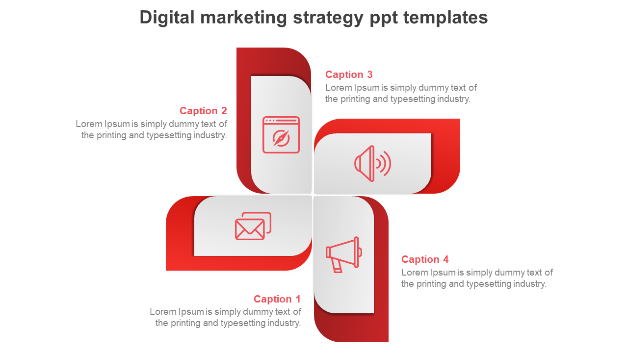 Digital marketing strategy template featuring four curved segments, each with a red icon and placeholder text areas.