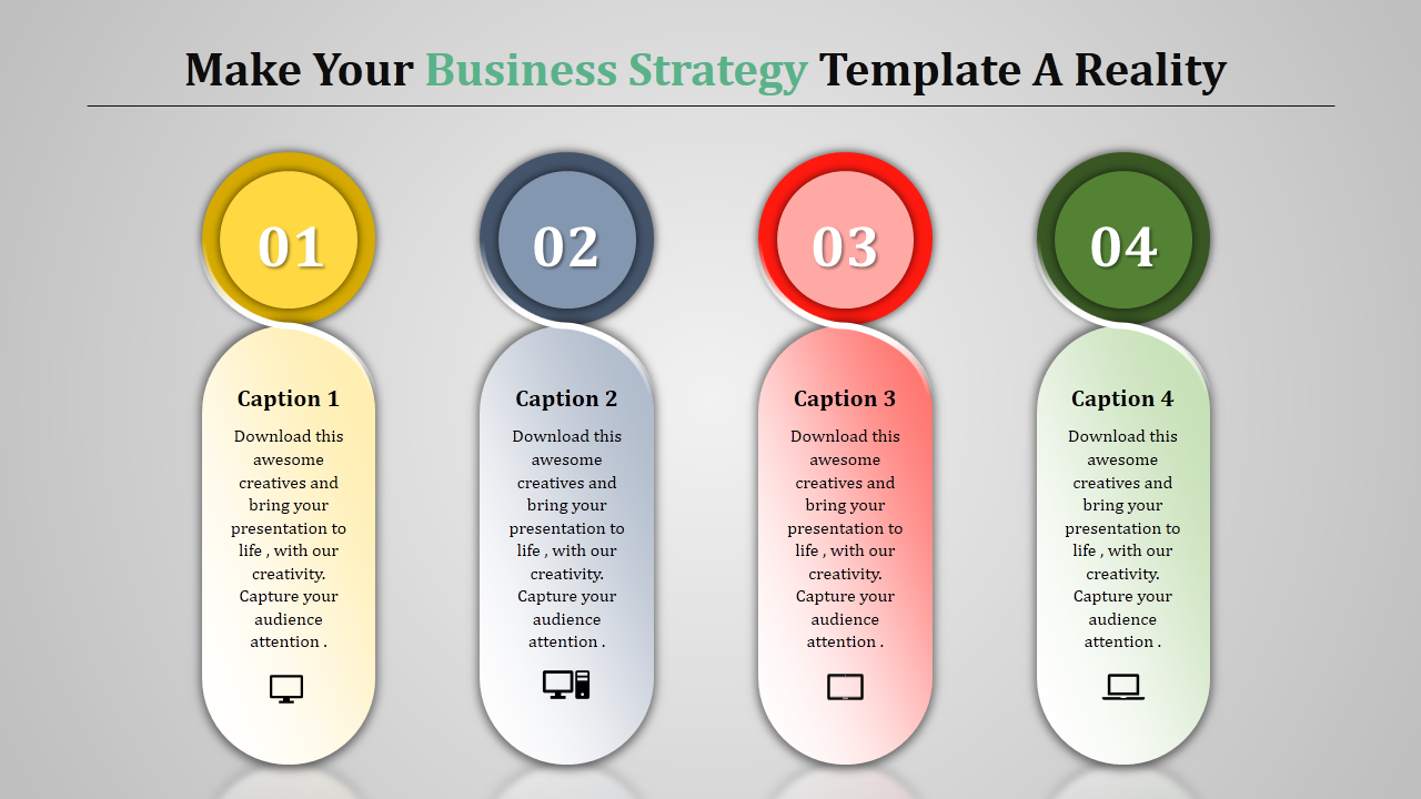 Business strategy template with colorful numbered ovals in yellow, blue, red, and green over a gray background.