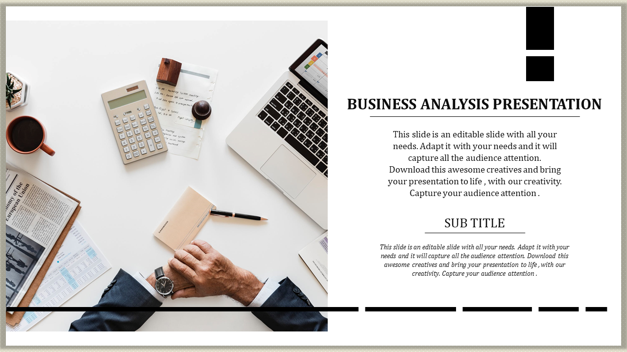 Business analysis slide with a workspace featuring a laptop, calculator, coffee cup, and documents on a white desk.