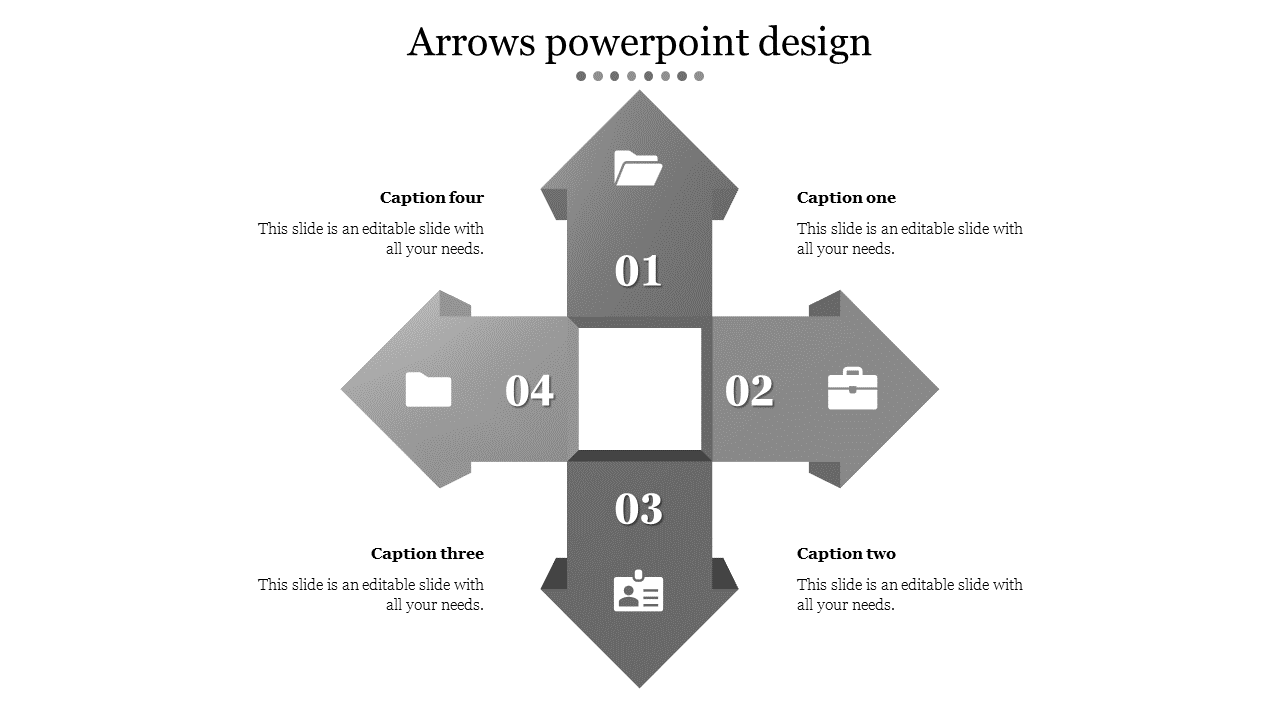 Arrow design PowerPoint template with four grey arrows pointing in different directions, each containing a number and icon.