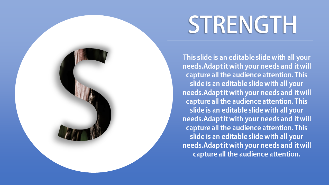 Strength slide with large s in circular cutout, set against a blue gradient background with placeholder text on the right.