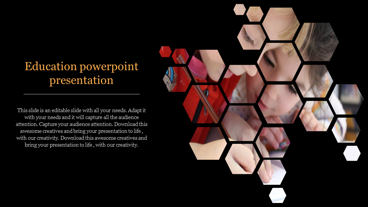 Hexagonal photo collage on the right showing kids studying, paired with a centered text layout on a black background.