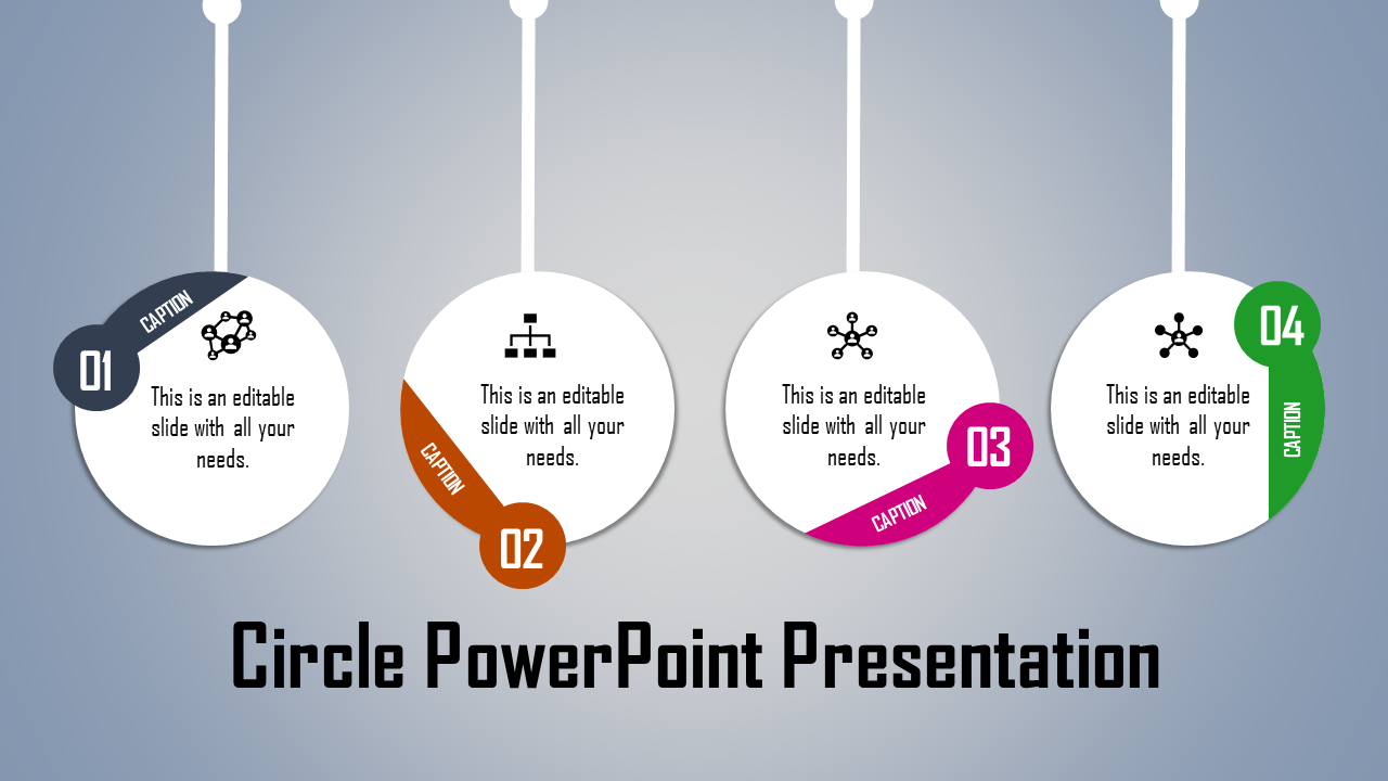 Circle PowerPoint presentation template featuring four steps with icons and captions.