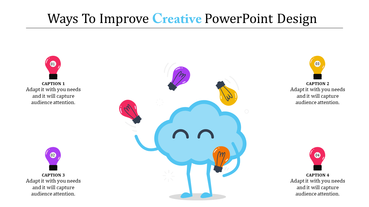 Creative design with a smiling cloud character juggling colorful light bulbs, each with caption areas.