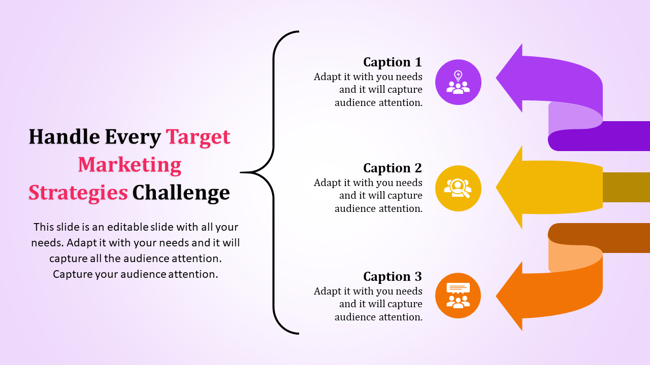 PowerPoint slide featuring arrows illustrating target marketing strategies with icons for each step with captions.