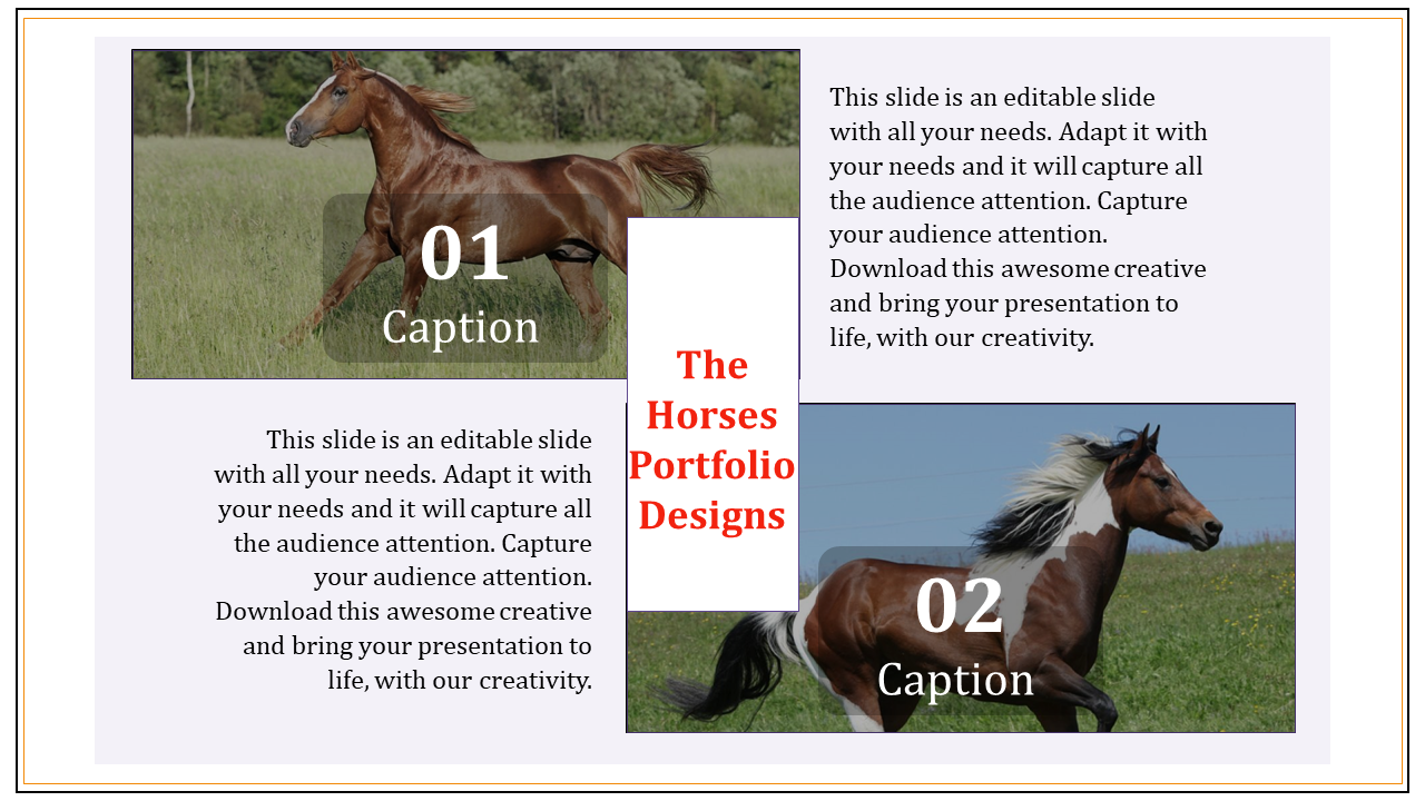 A PPT slide showcasing two beautiful horses, with the title The Horses Portfolio Designs along with caption placeholders.