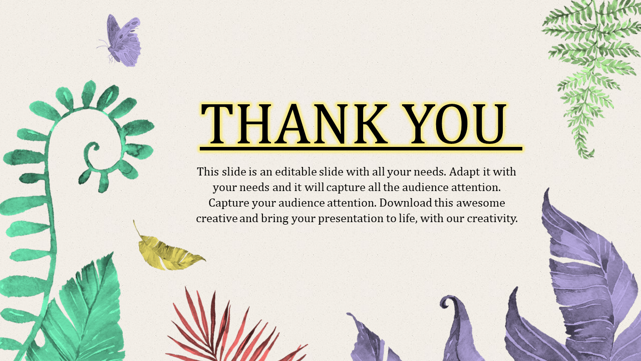 Thank you slide with large bold text and decorative green and purple leaves on a light background with text area.