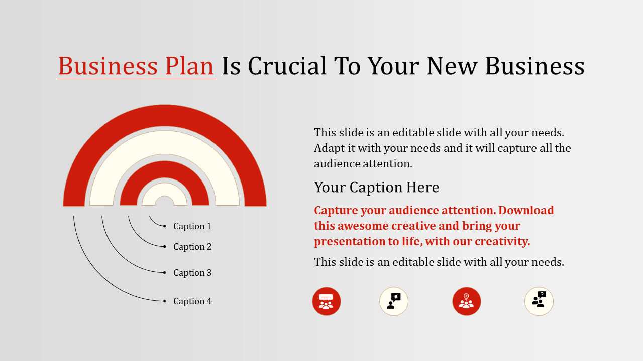 Business plan PowerPoint template featuring a semi circular layered chart with captions and additional descriptive text.