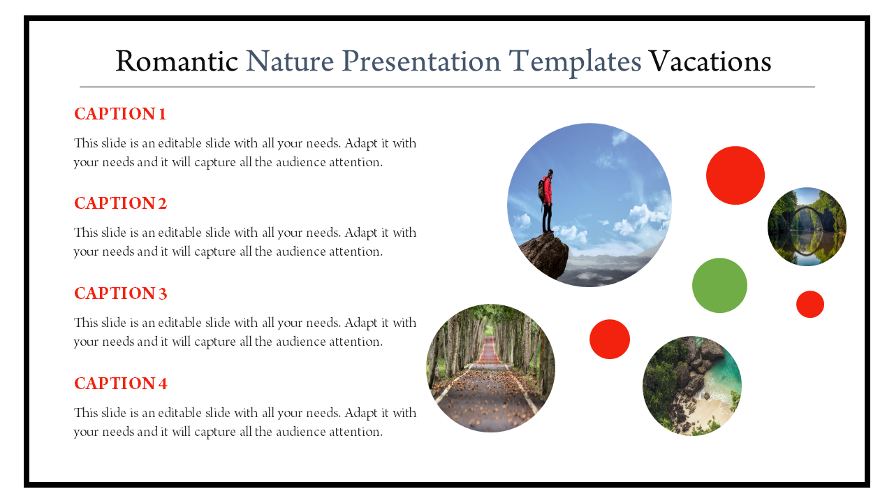 Nature slide with photos in circular frames, red and green accents, and four captions on the left.