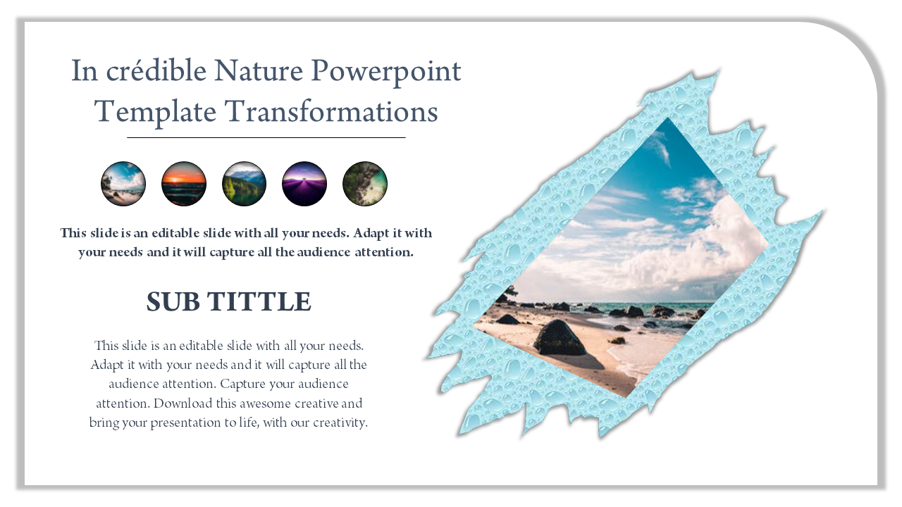 Slide featuring five circular nature thumbnails, text in the center, and a diamond shaped beach photo on the right.