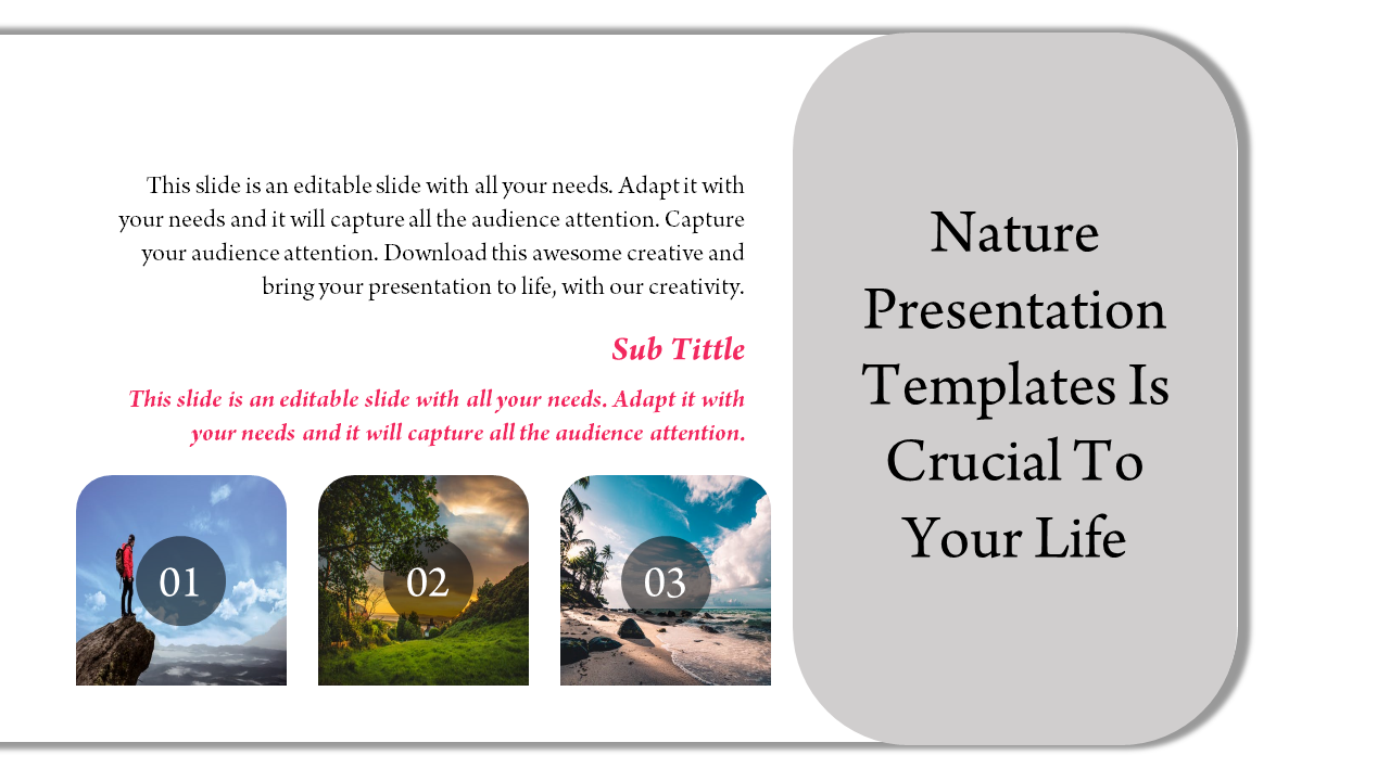 Nature slide with three scenic photos in circles, a hiker, forest, and beach image with numbers and placeholder text areas.