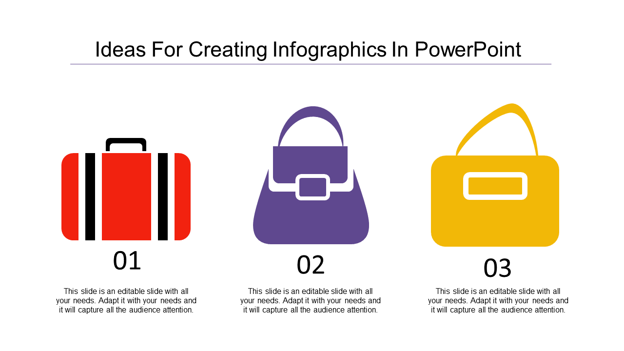 Creative PowerPoint design showcasing red, purple, and yellow bag icons with captions for infographic ideas.