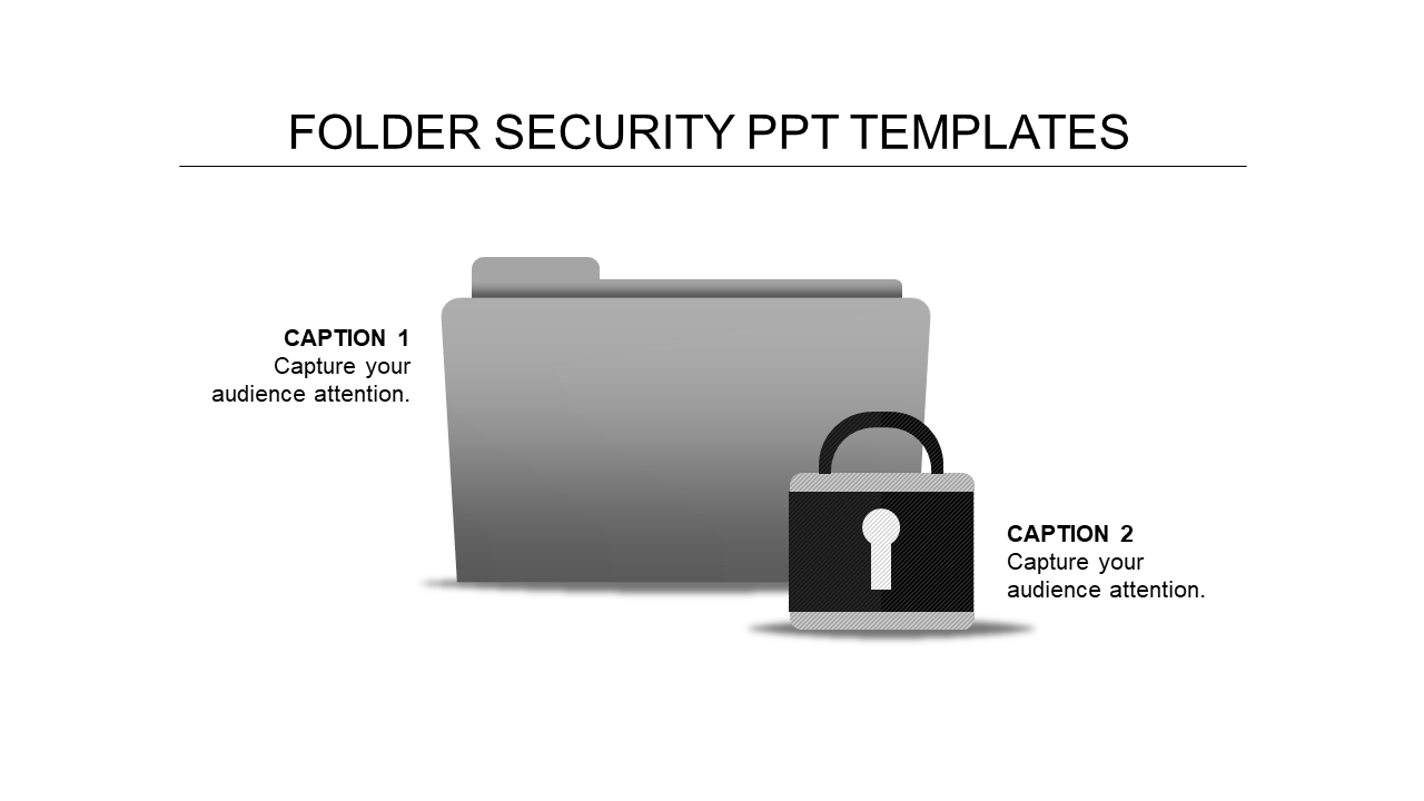 Folder security PowerPoint template with a grey folder and a padlock icon, emphasizing secure document management.