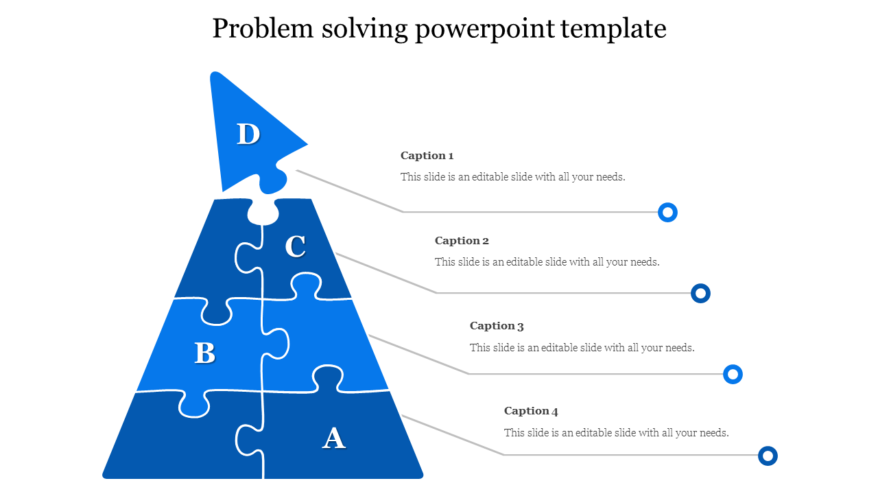 Problem solving diagram slide with blue puzzle pieces labeled A, B, C, D, and an arrow pointing upwards with captions.