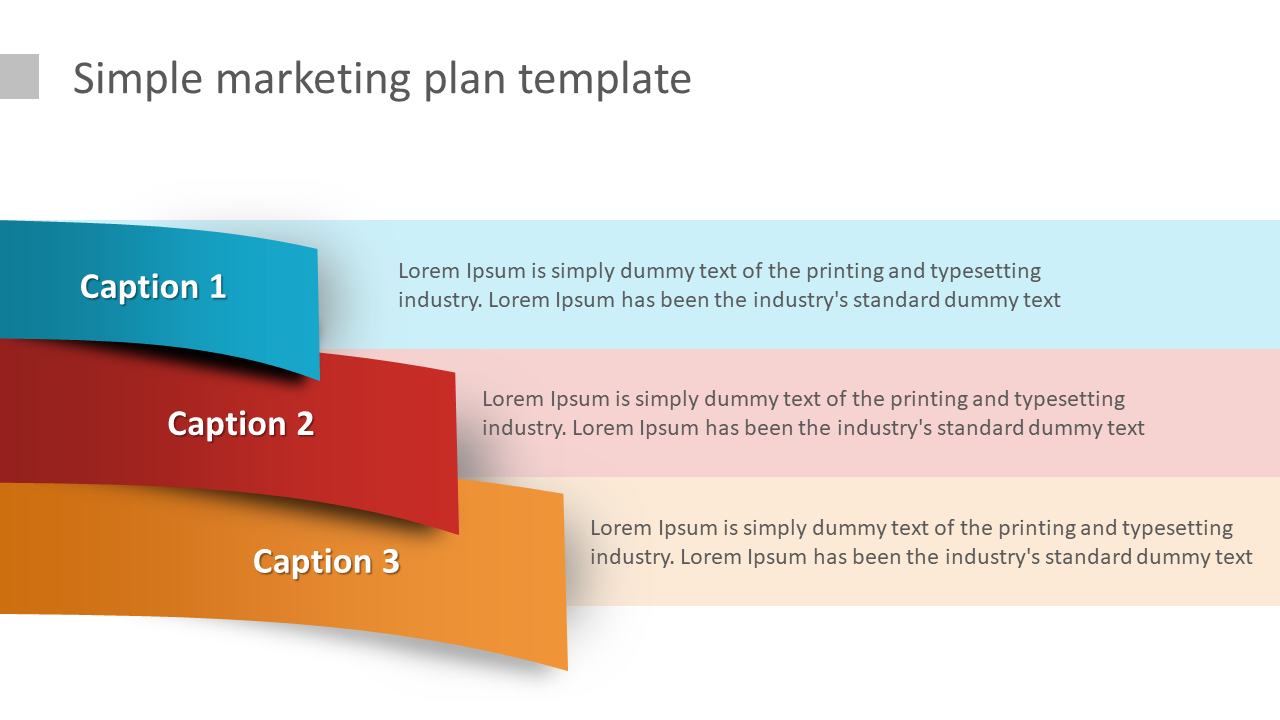 A simple marketing plan template with three colorful curved banners, each with a caption and dummy text.