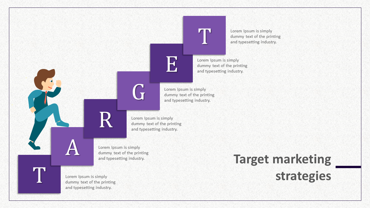 Target marketing strategies PowerPoint slide with a person walking up purple steps labeled T, A, R, G, E, T and captions.