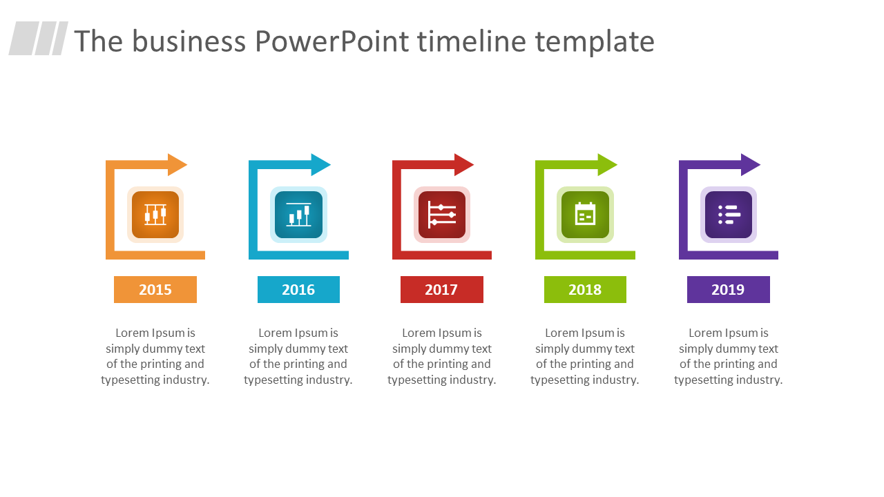 Timeline PowerPoint slide with arrows marking the years 2015 through 2019, each with a different icon and placeholder text.