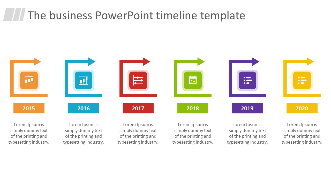 Business PowerPoint timeline template displaying the years from 2015 to 2020, with colorful arrows and icons for each year.